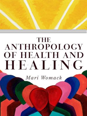 cover image of The Anthropology of Health and Healing